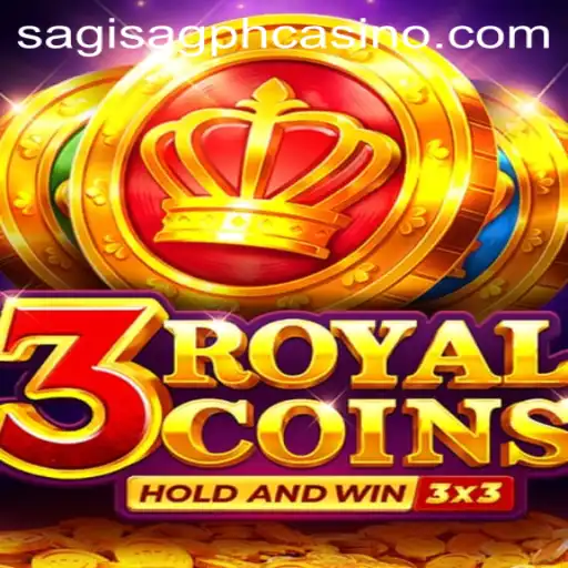 Explore the Thrills of Playing '3royalcoins' at SAGISAGPH Casino
