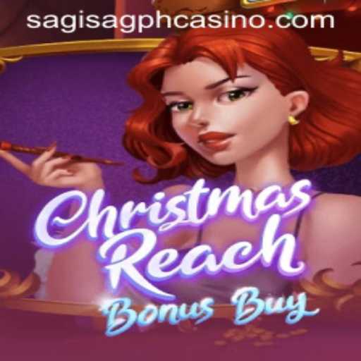 Discover the Festive Thrills of ChristmasReachBonusBuy at SAGISAGPH Casino